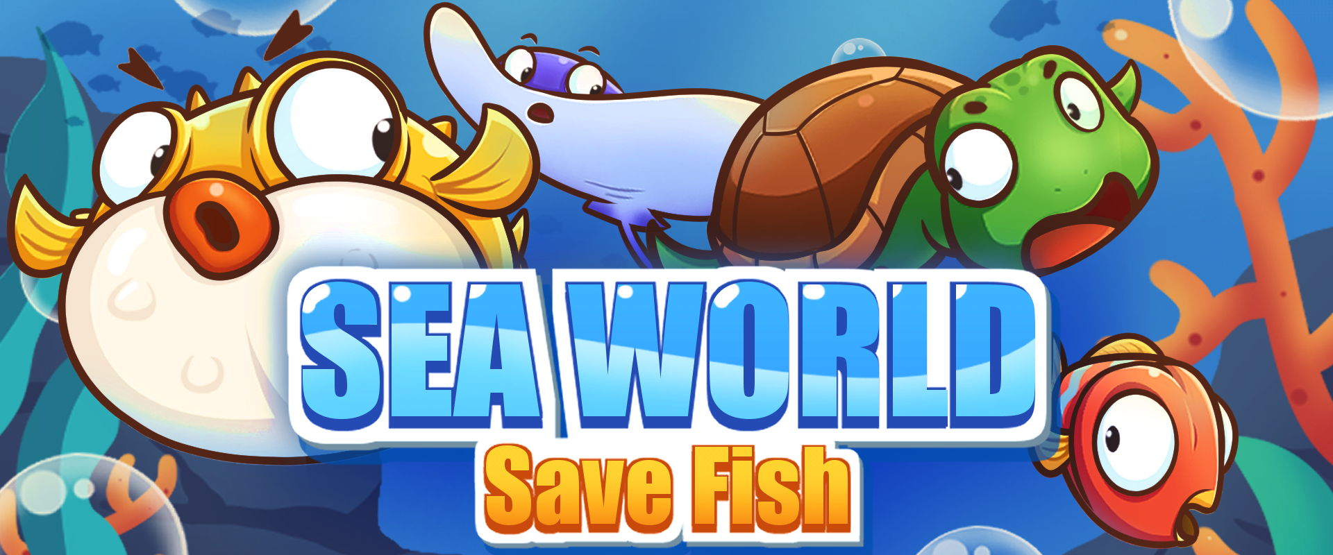 Sea World：Save Fish