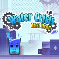 Water Crisis: Last Drop