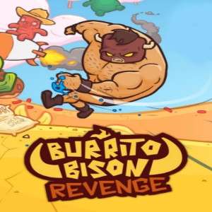 Burrito Bison Revenge